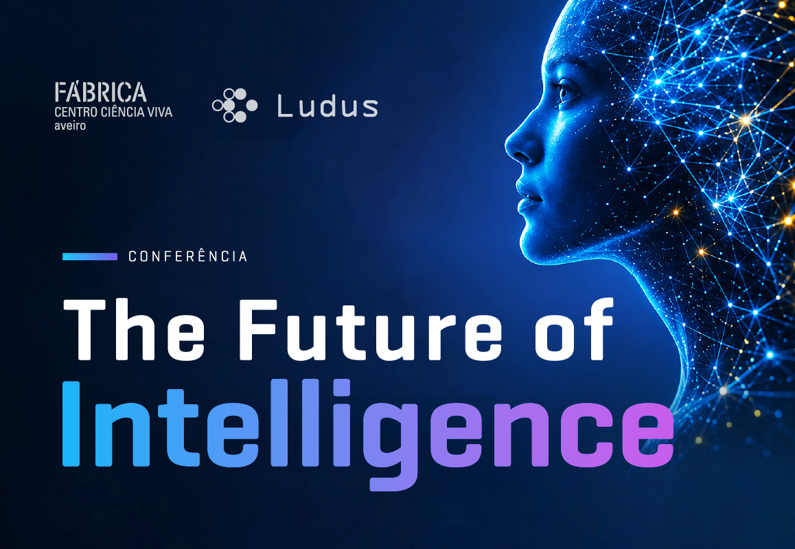 Conferência _The Future of Intelligence_